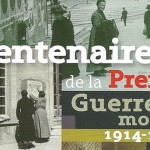 Exposition “Vivre à Romans durant la Première Guerre Mondiale”, de juillet 2014 à janvier 2015