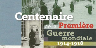 Exposition “Vivre à Romans durant la Première Guerre Mondiale”, de juillet 2014 à janvier 2015