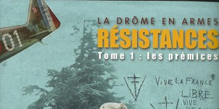 La Drôme en armes, Tome 1 : Les prémices – Thierry Chazalon La Drôme en armes, Tome 1 : Les prémices – Thierry Chazalon