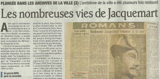 Le Dauphiné Libéré, 21 août 2012 : “Les nombreuses vies de Jacquemart”