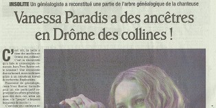 Le Dauphiné Libéré, 27 janvier 2013 : “Vanessa Paradis a des ancêtres en Drôme des collines !”