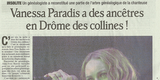 Le Dauphiné Libéré, 27 janvier 2013 : "Vanessa Paradis a des ancêtres en Drôme des collines !"