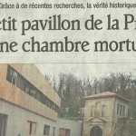 Le Dauphiné Libéré, 2 février 2013 : “Le petit pavillon de la Presle était une chambre mortuaire !”
