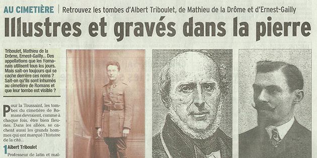 Le Dauphiné Libéré, 1er novembre 2013 : "Illustres et gravés dans la pierre"