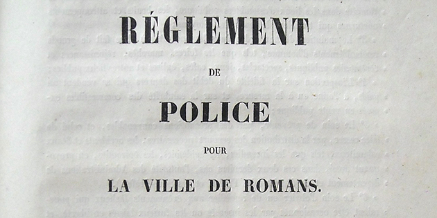 Extraits du règlement de police pour la ville de Romans, en 1841