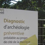 Un diagnostic d’archéologie préventive sur le site de la Cité de la Musique