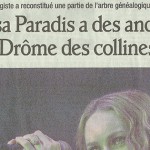 Le Dauphiné Libéré, 27 janvier 2013 : “Vanessa Paradis a des ancêtres en Drôme des collines !”