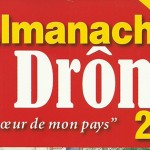 Retrouvez “Romans Historique” dans l’Almanach de la Drôme 2014 (Editions Arthéma)